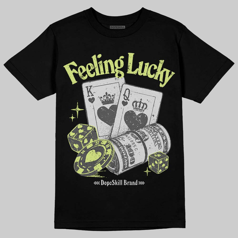 Light Lemon Twist 4s DopeSkill T-Shirt Feeling Lucky Graphic Style001