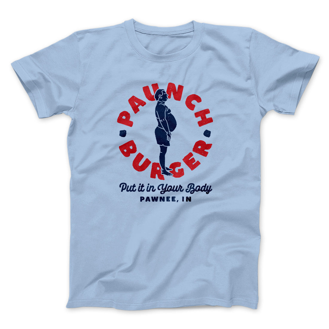 Paunch Burger Men/Unisex T-Shirt