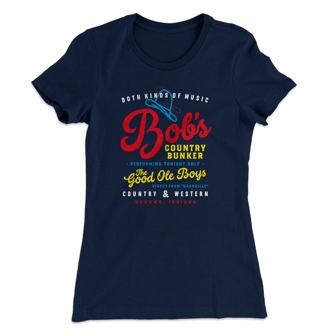 Bob's Country Bunker Women's T-Shirt