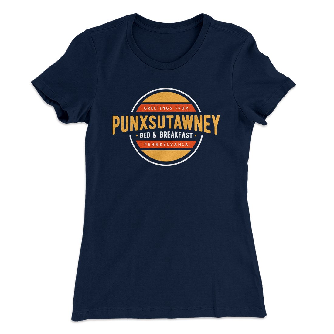 Punxsutawney Bed and Breakfast Women's T-Shirt
