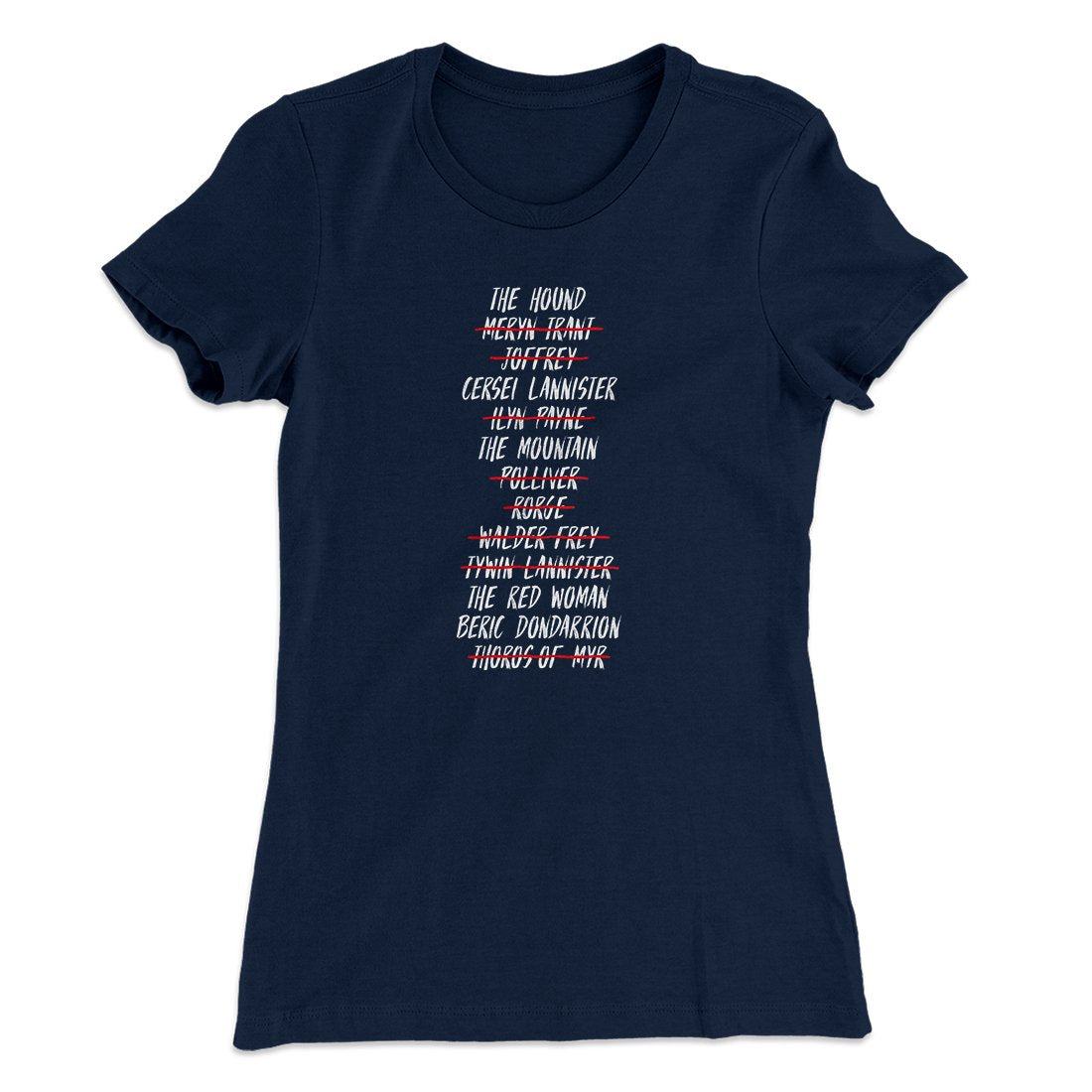 Arya's Kill List Women's T-Shirt