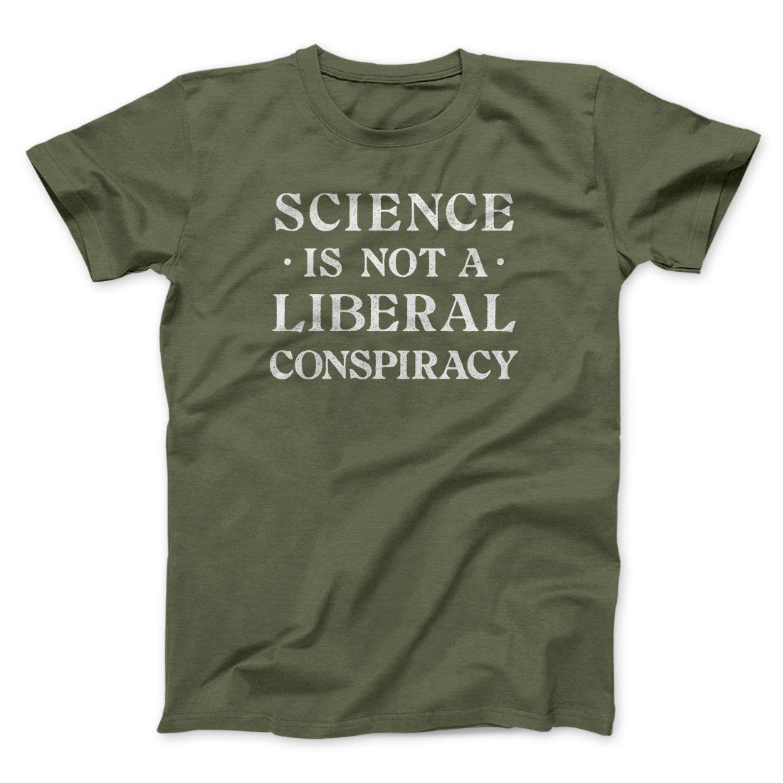 Science Is Not a Liberal Conspiracy Men/Unisex T-Shirt