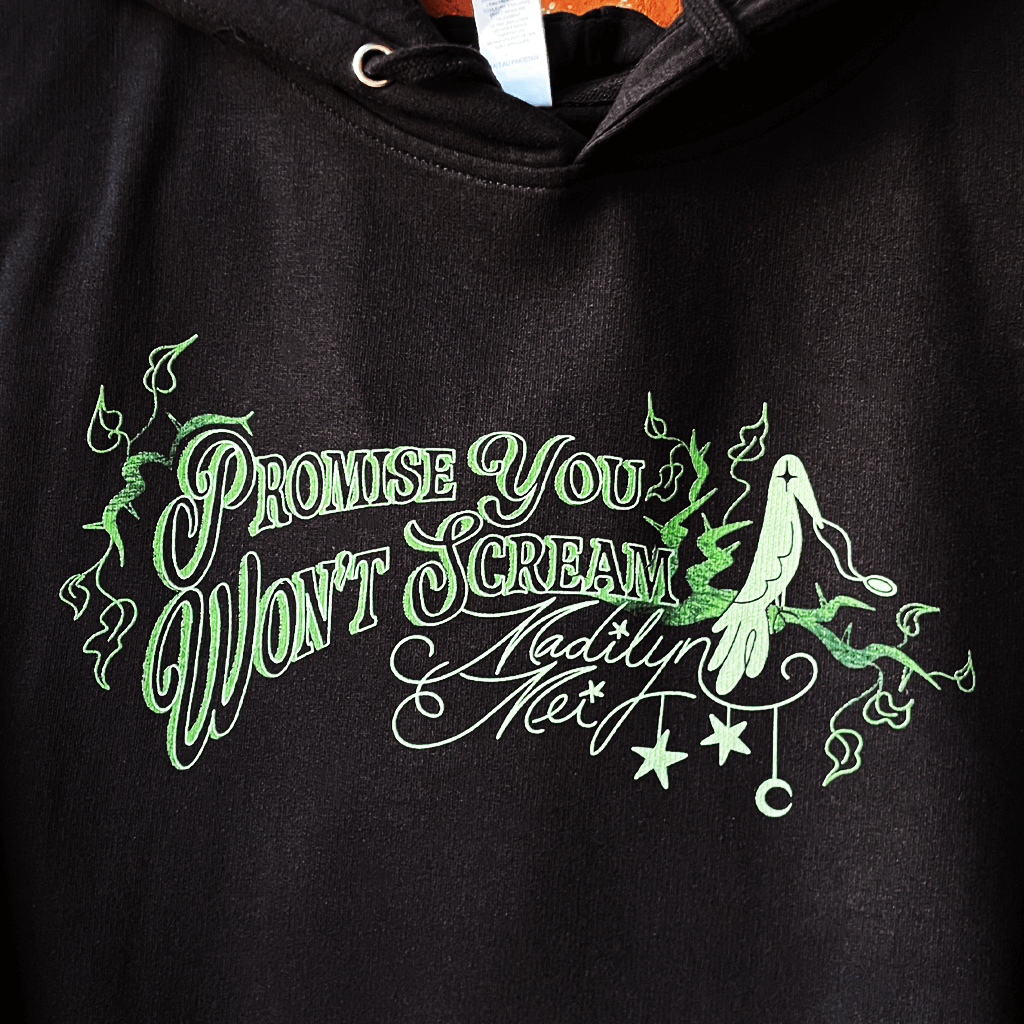 Promise You Won't Scream Hoodie