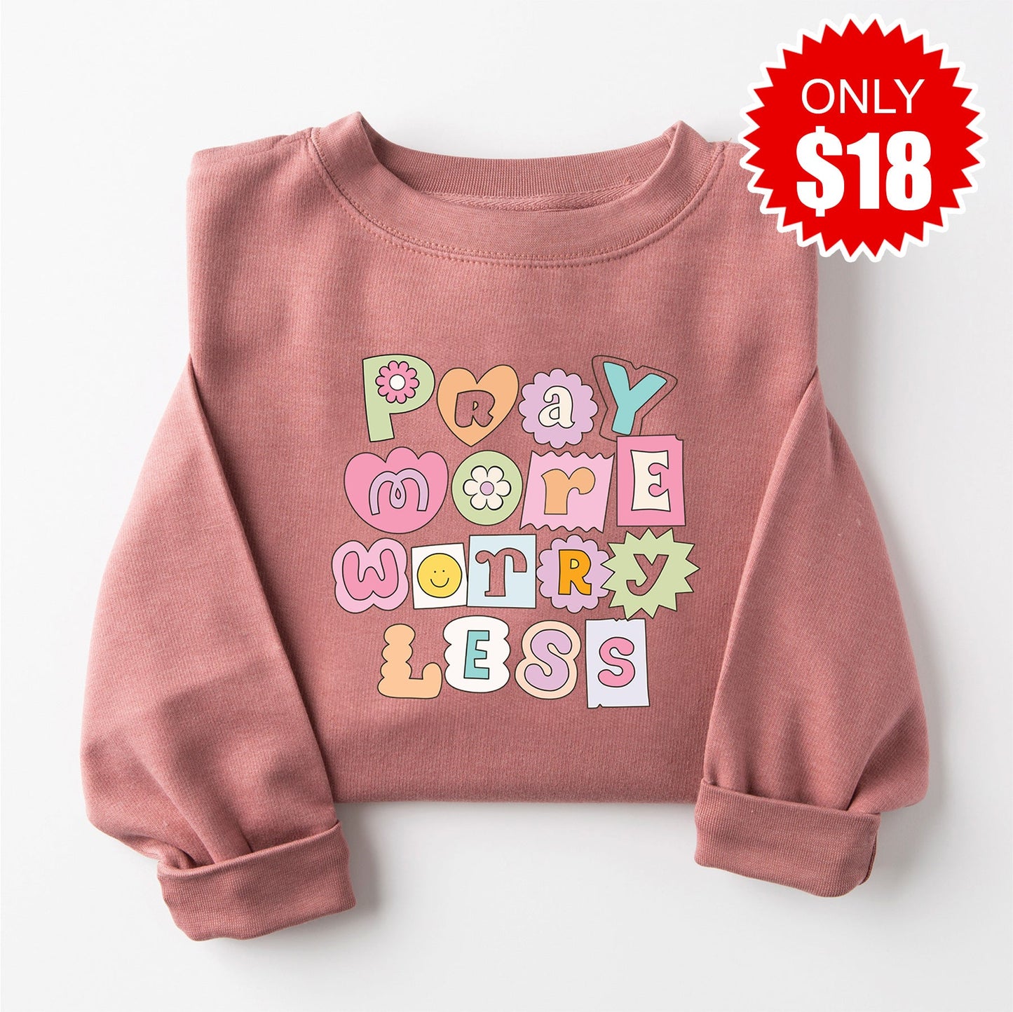 Pray More Worry Less - Shapes Sweatshirt - Heather Mauve - 18