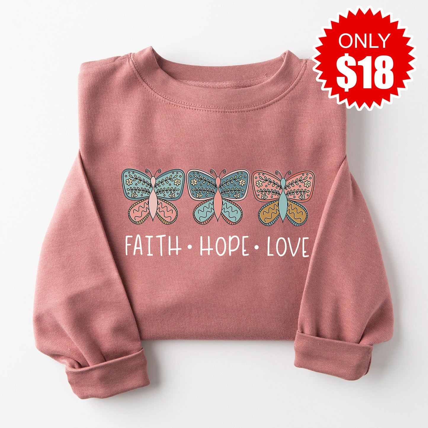 Faith Hope Love Butterflies Sweatshirt - Heather Mauve - 18