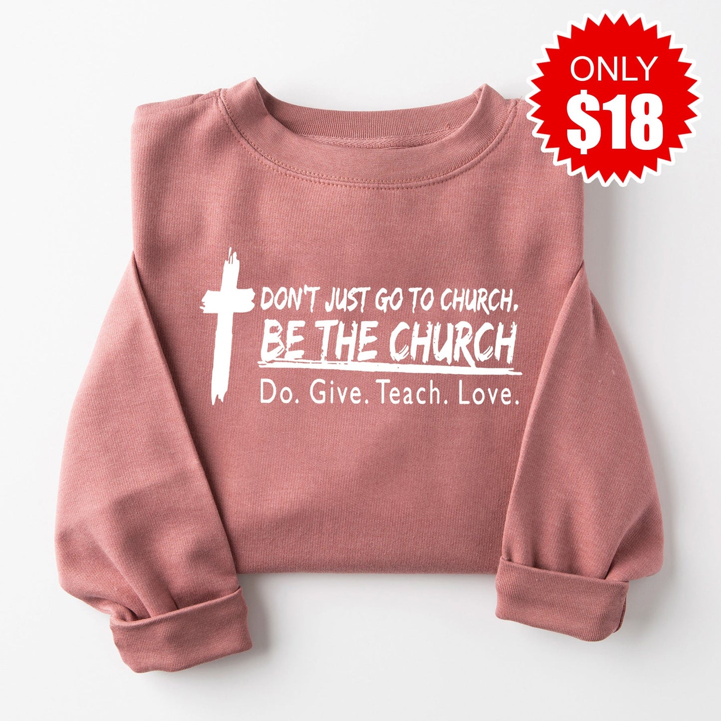 Be The Church Sweatshirt - Heather Mauve - 18