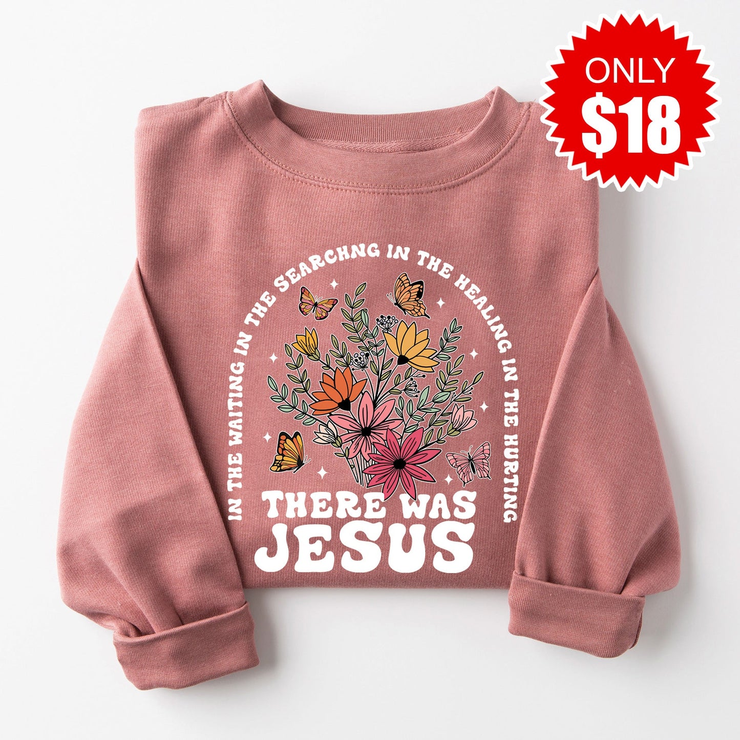 There was Jesus Sweatshirt - Heather Sugar Plum - 18