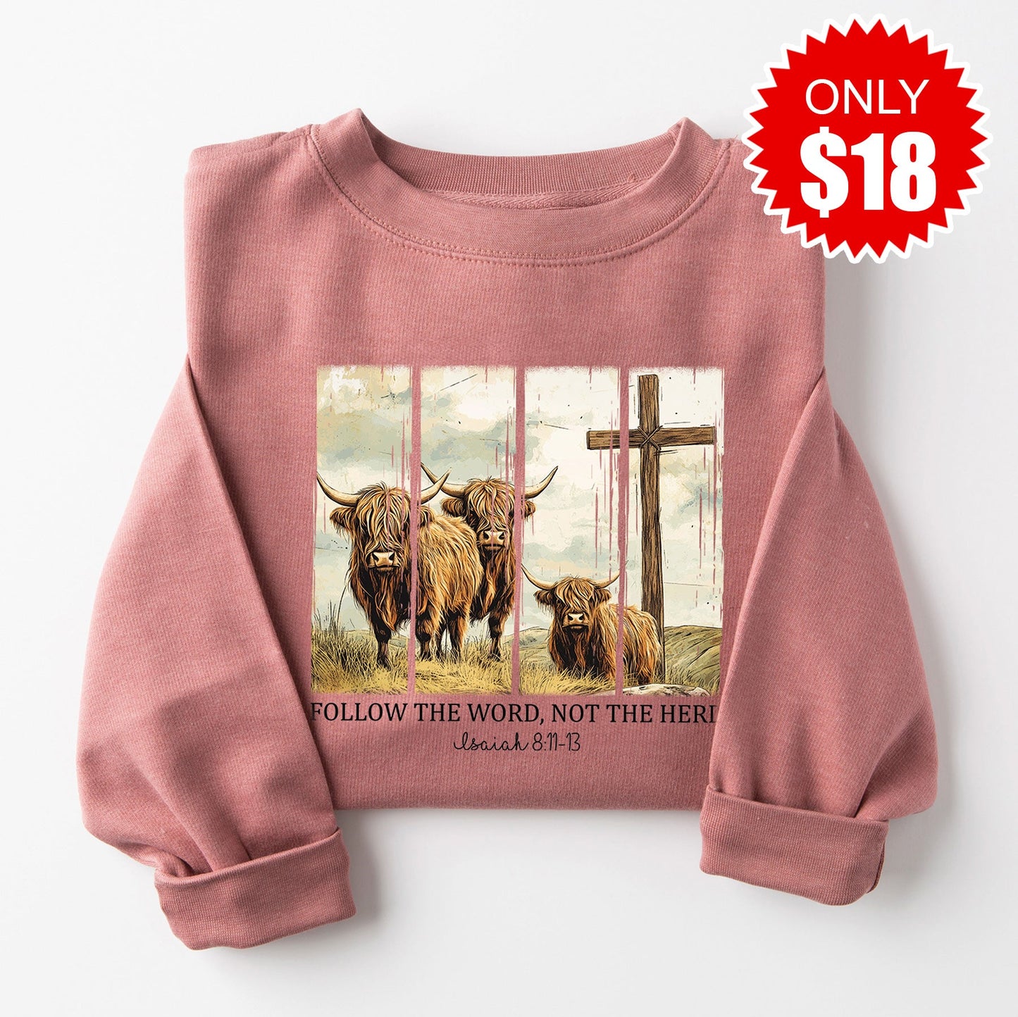 Follow the Word not the Herd Sweatshirt - Heather Mauve - 18