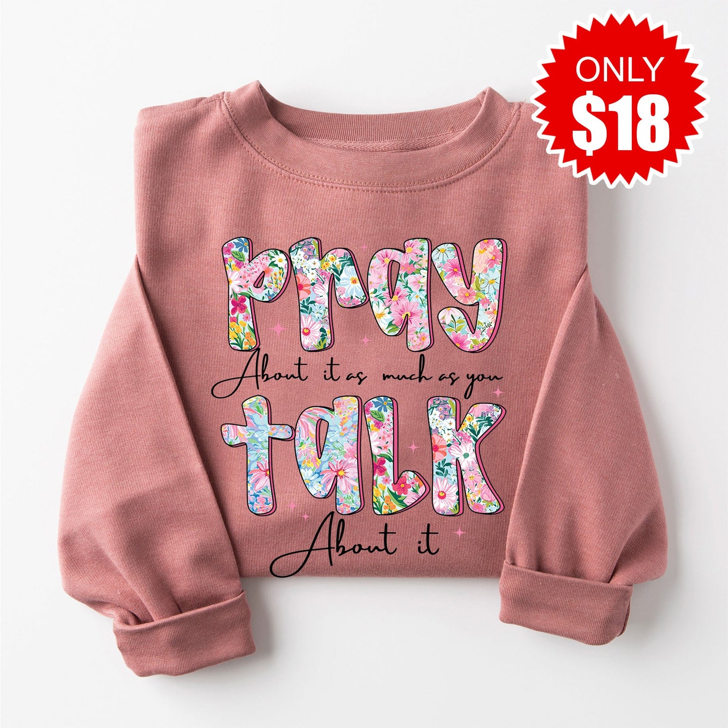 Pray About It Sweatshirt - Heather Mauve - 18