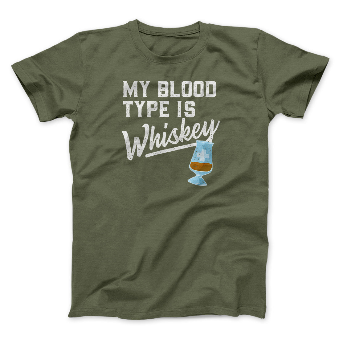 My Blood Type Is Whiskey Men/Unisex T-Shirt