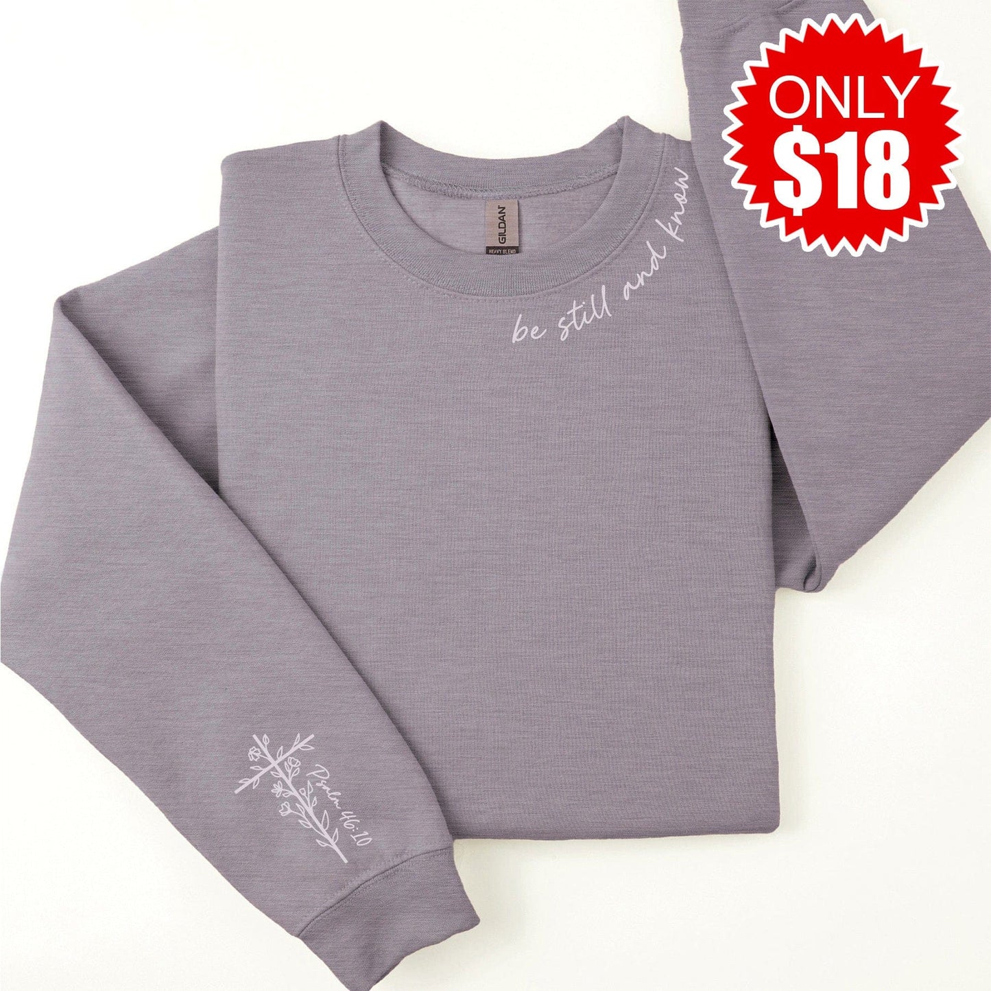 Embroidered Be Still and Know Sweatshirt - 18