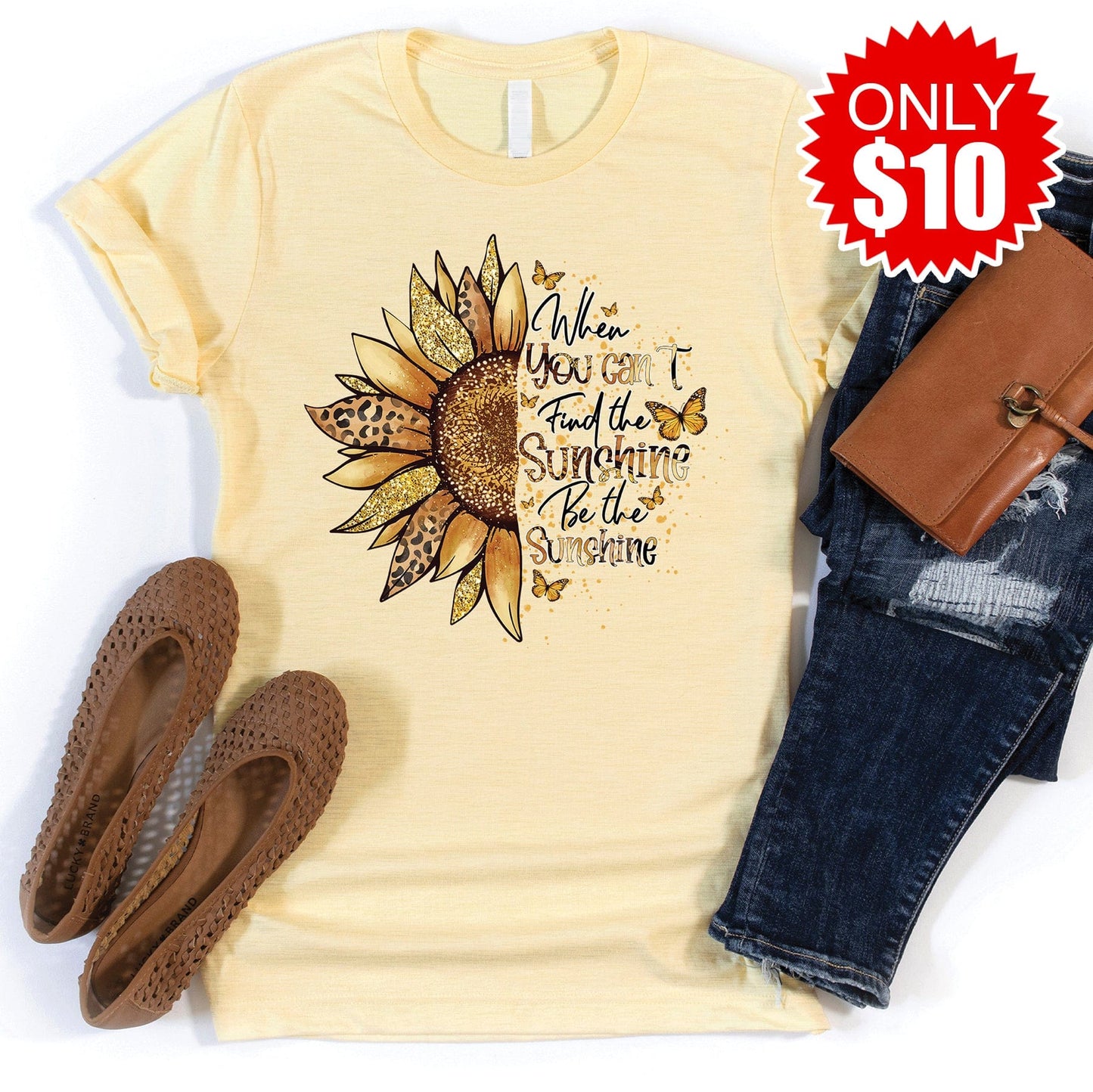 Be the Sunshine Tee - 10