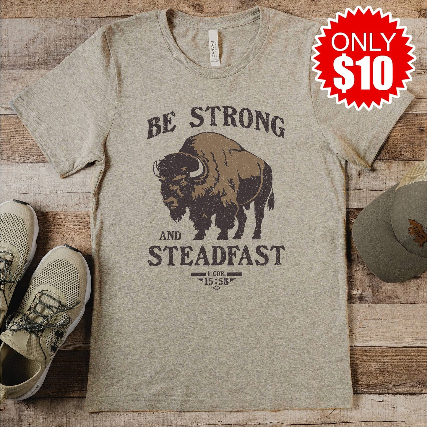 Strong and Steadfast Tee - 10