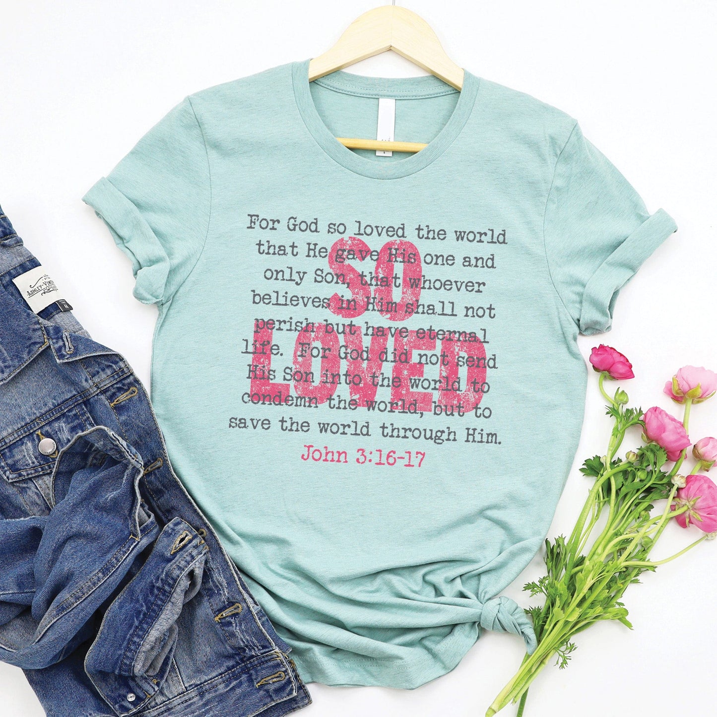 So Loved Tee