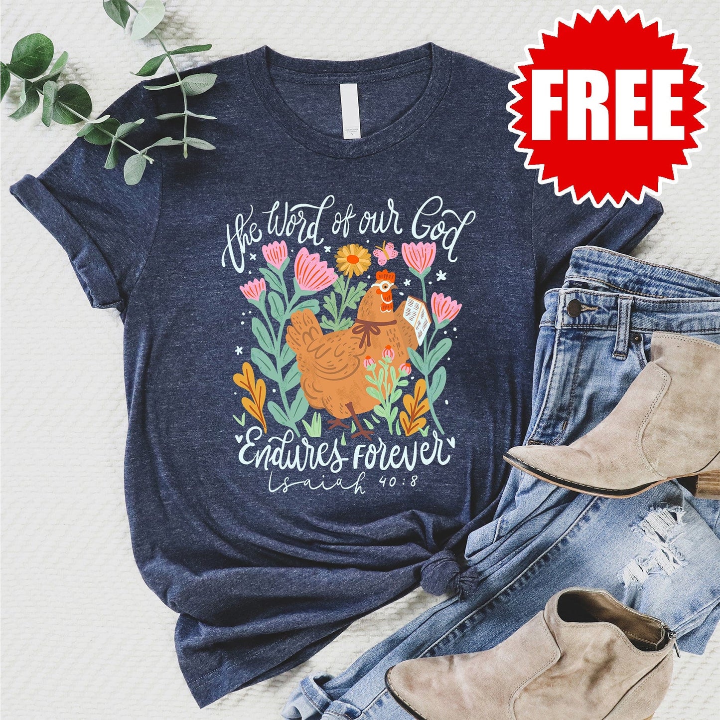 The Word of our God - Chicken Tee - 0