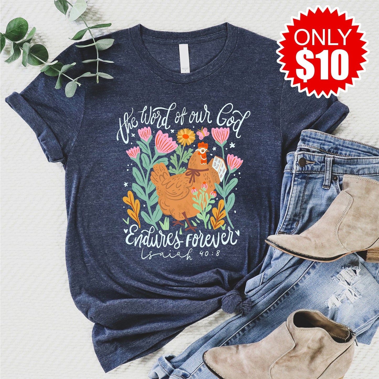 The Word of our God - Chicken Tee - 10