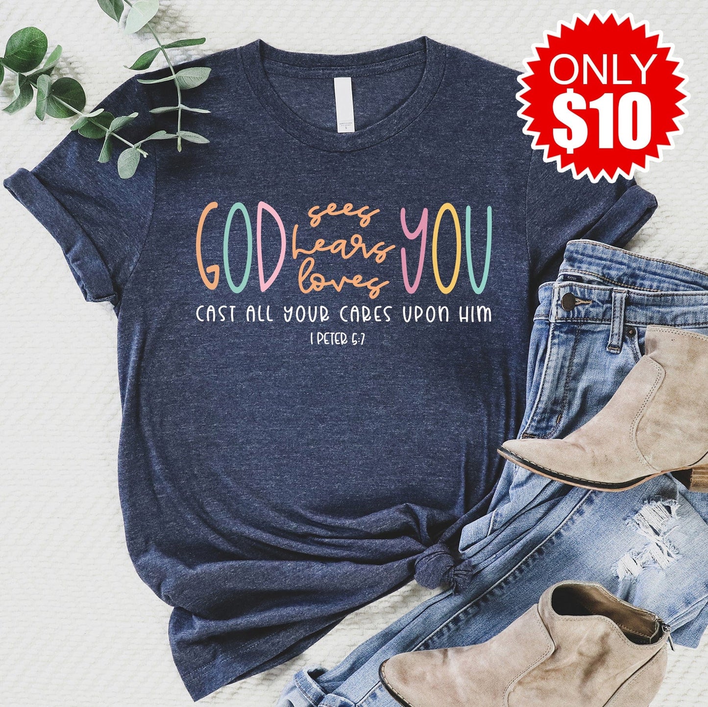 God Loves You Tee - 10