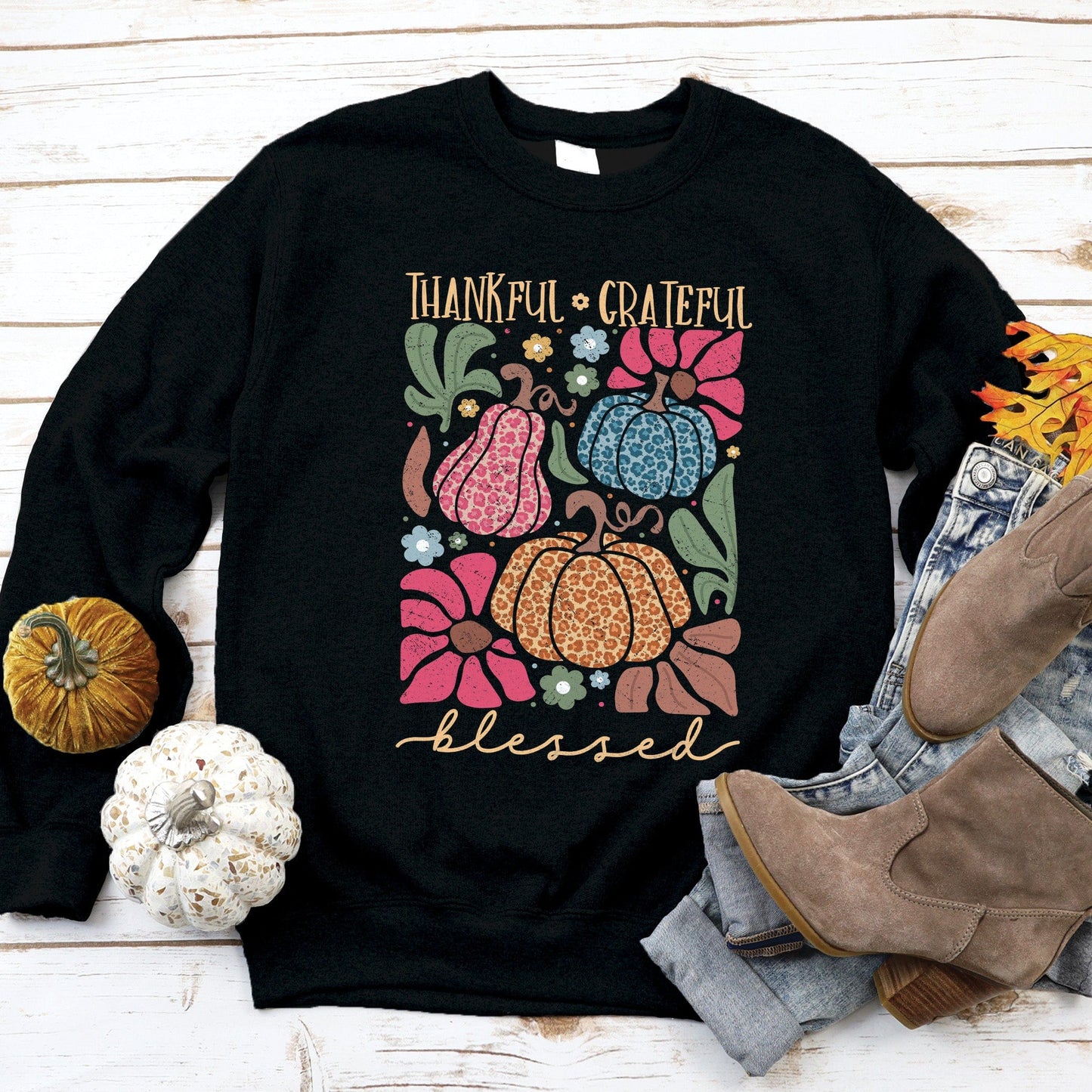 Thankful Grateful Blessed Sweatshirt Style001