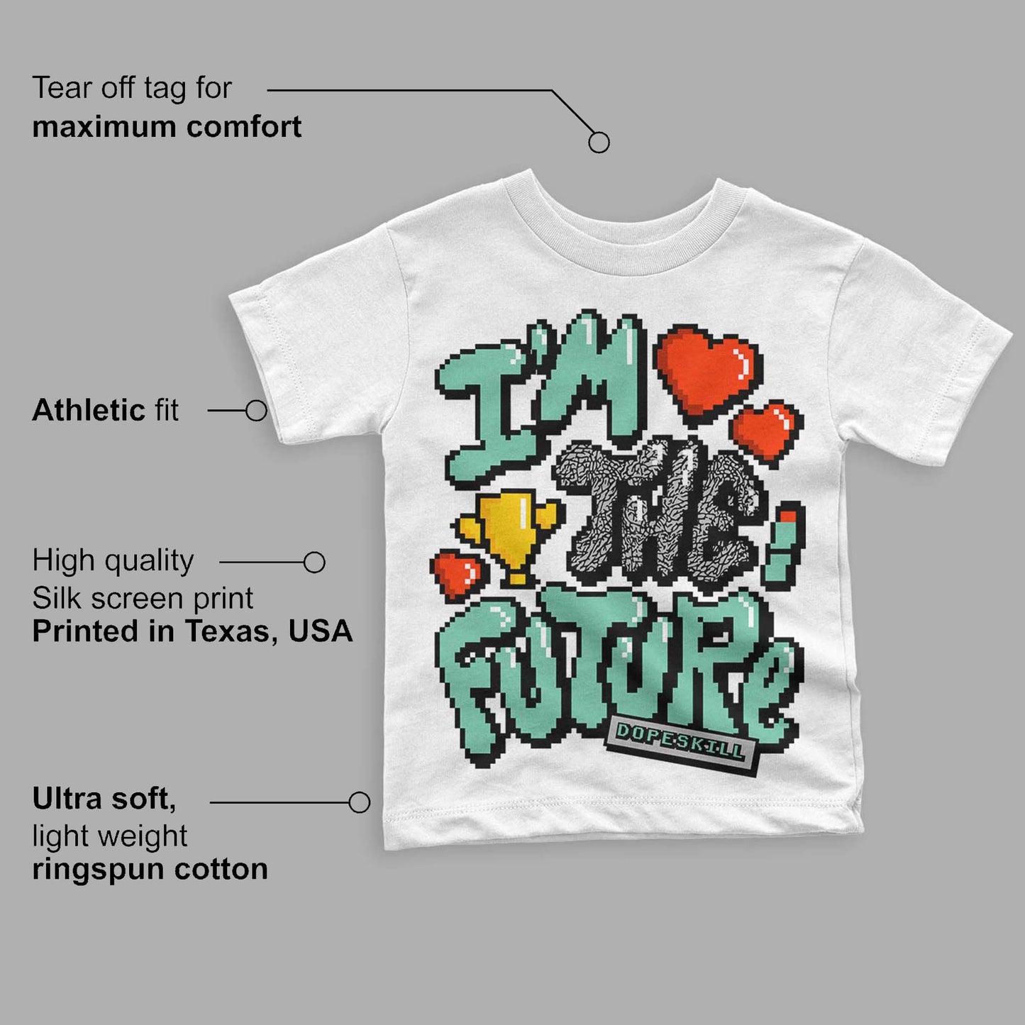 Green Glow 3s DopeSkill Toddler Kids T-shirt I'm The Future Graphic