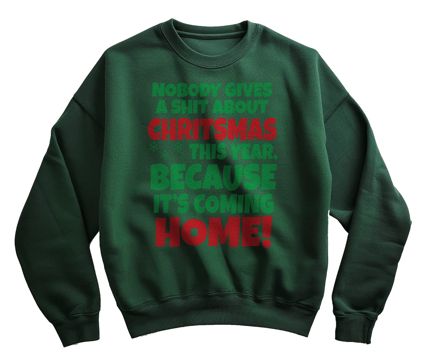 kringle Nobody Gives a Sh*t About Christmas Sweatshirt