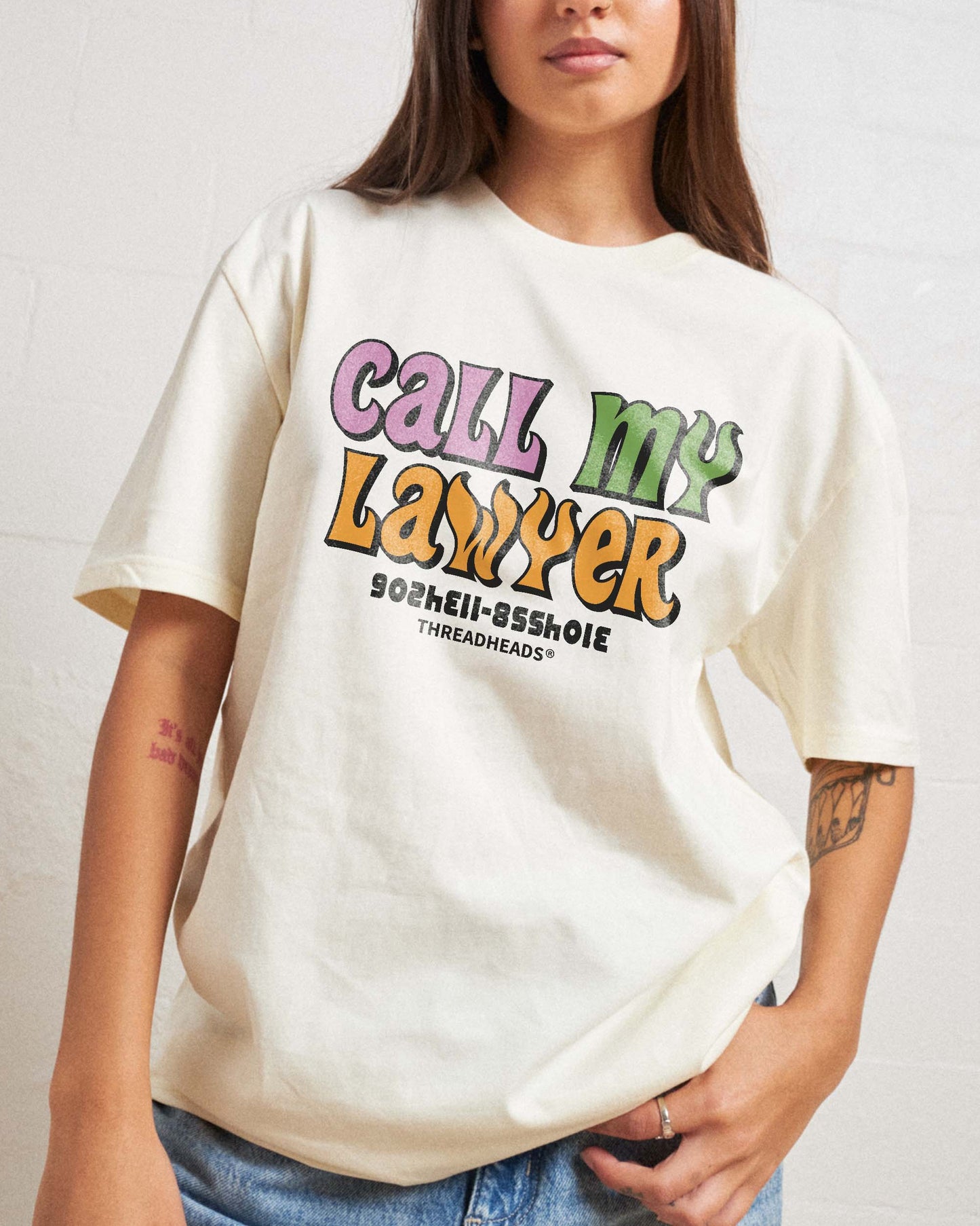 Call My Lawyer T-Shirt