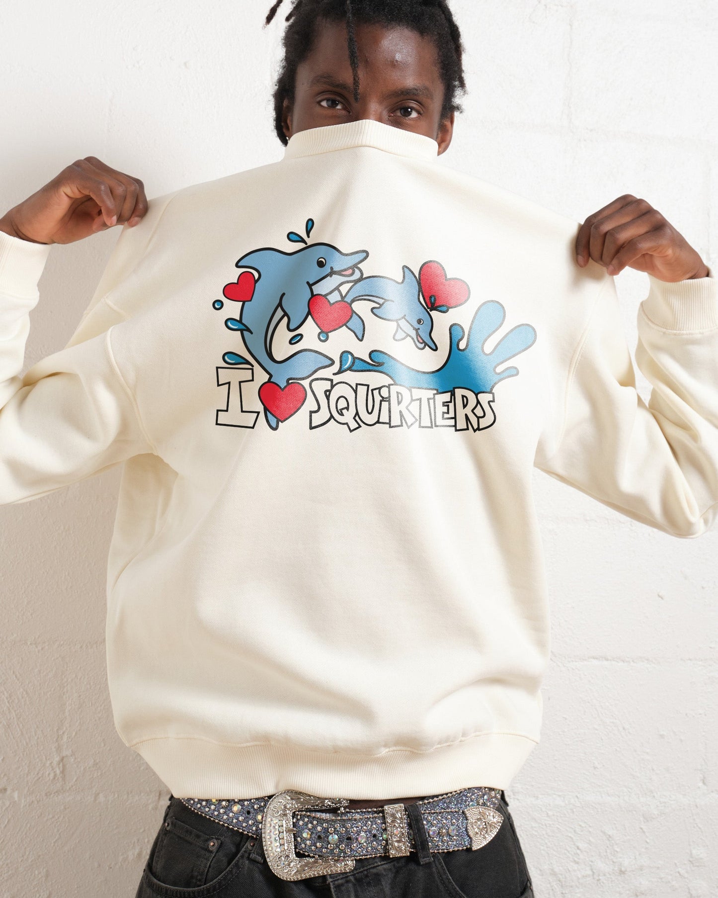 I Love Squirters Sweatshirt