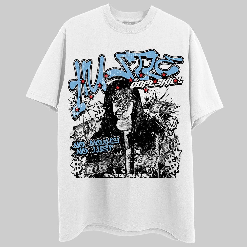University Blue Collection DopeSkill T-Shirt No Money No Lust Graphic