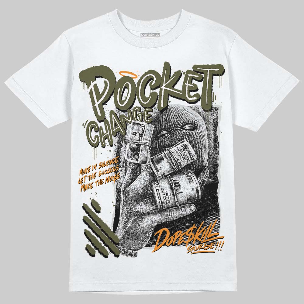 Olive 5s DopeSkill T-Shirt Pocket Change Graphic