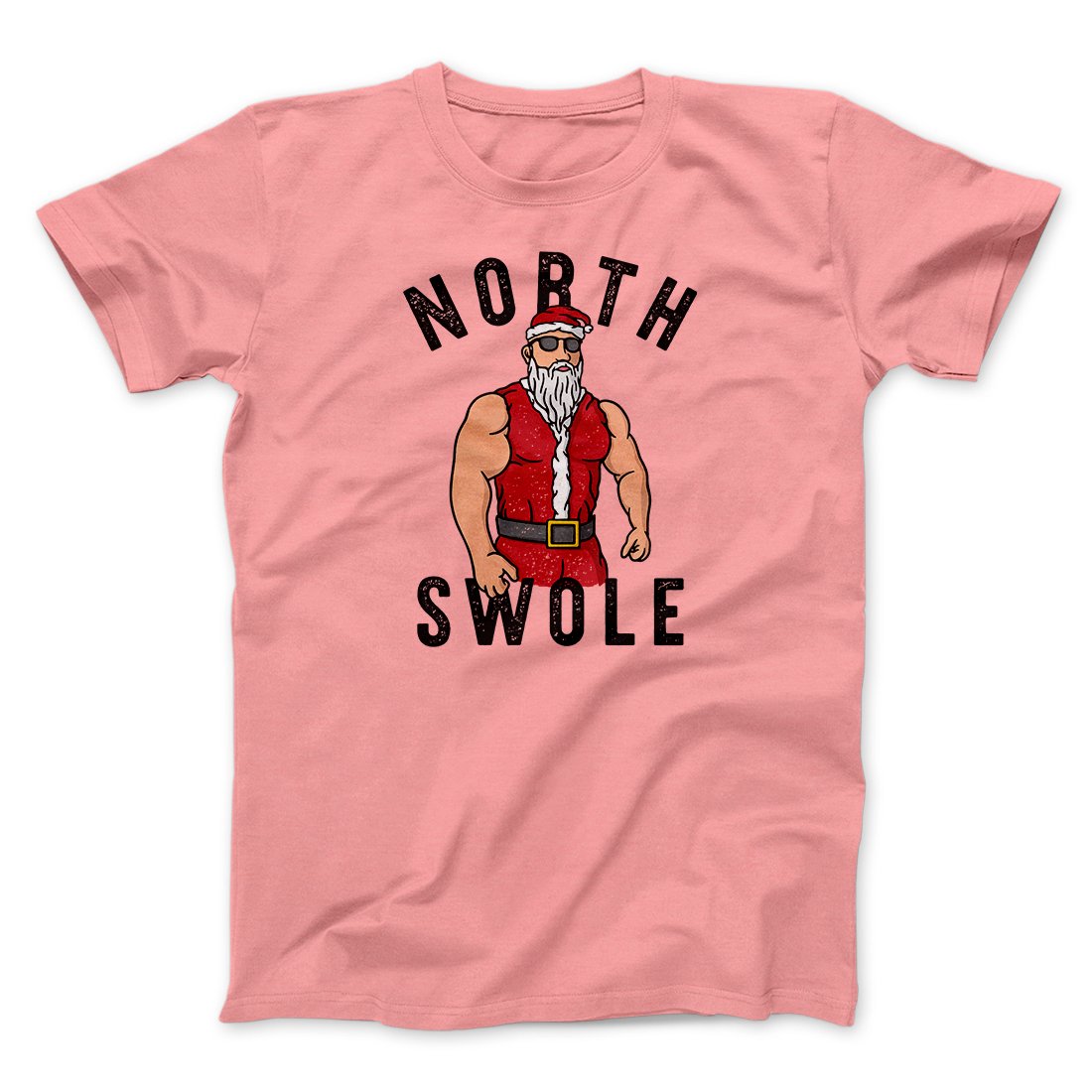 North Swole Men/Unisex T-Shirt