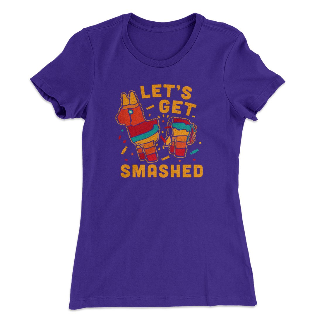 Let's Get Smashed Women's T-Shirt