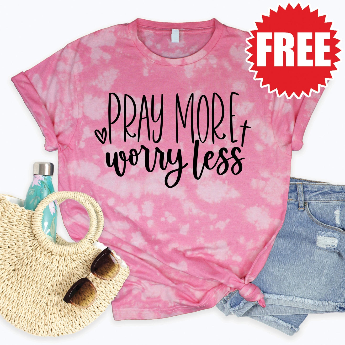 Pray More Worry Less Tee - Pink Peony Tie Dye - 0