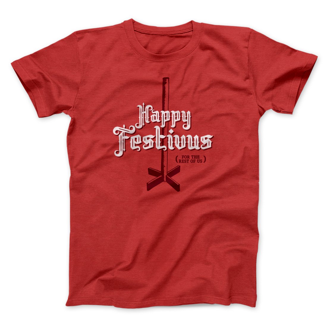 Happy Festivus For The Rest of Us Men/Unisex T-Shirt
