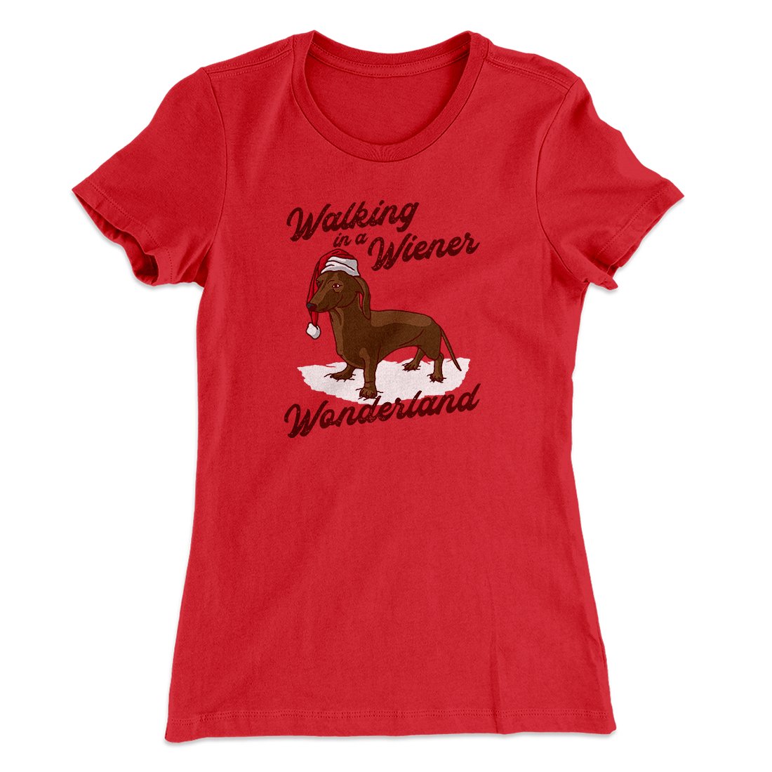 Walking In A Wiener Wonderland Women's T-Shirt