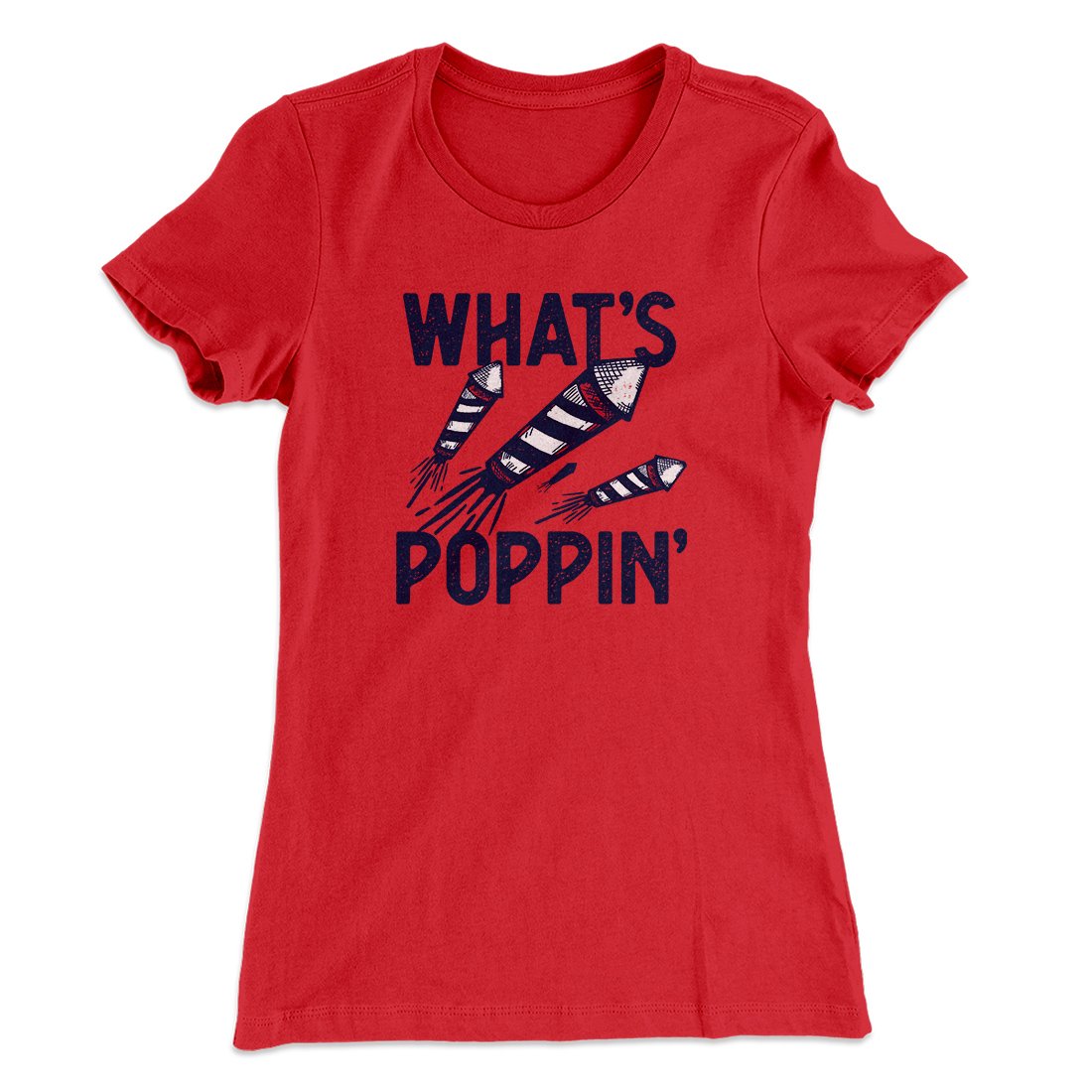 What's Poppin' Women's T-Shirt