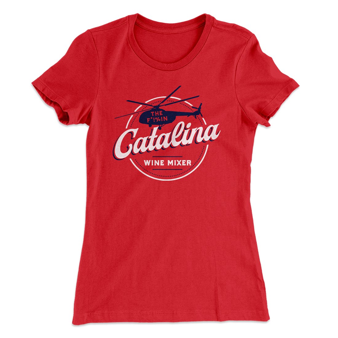 The Catalina Wine Mixer Women's T-Shirt