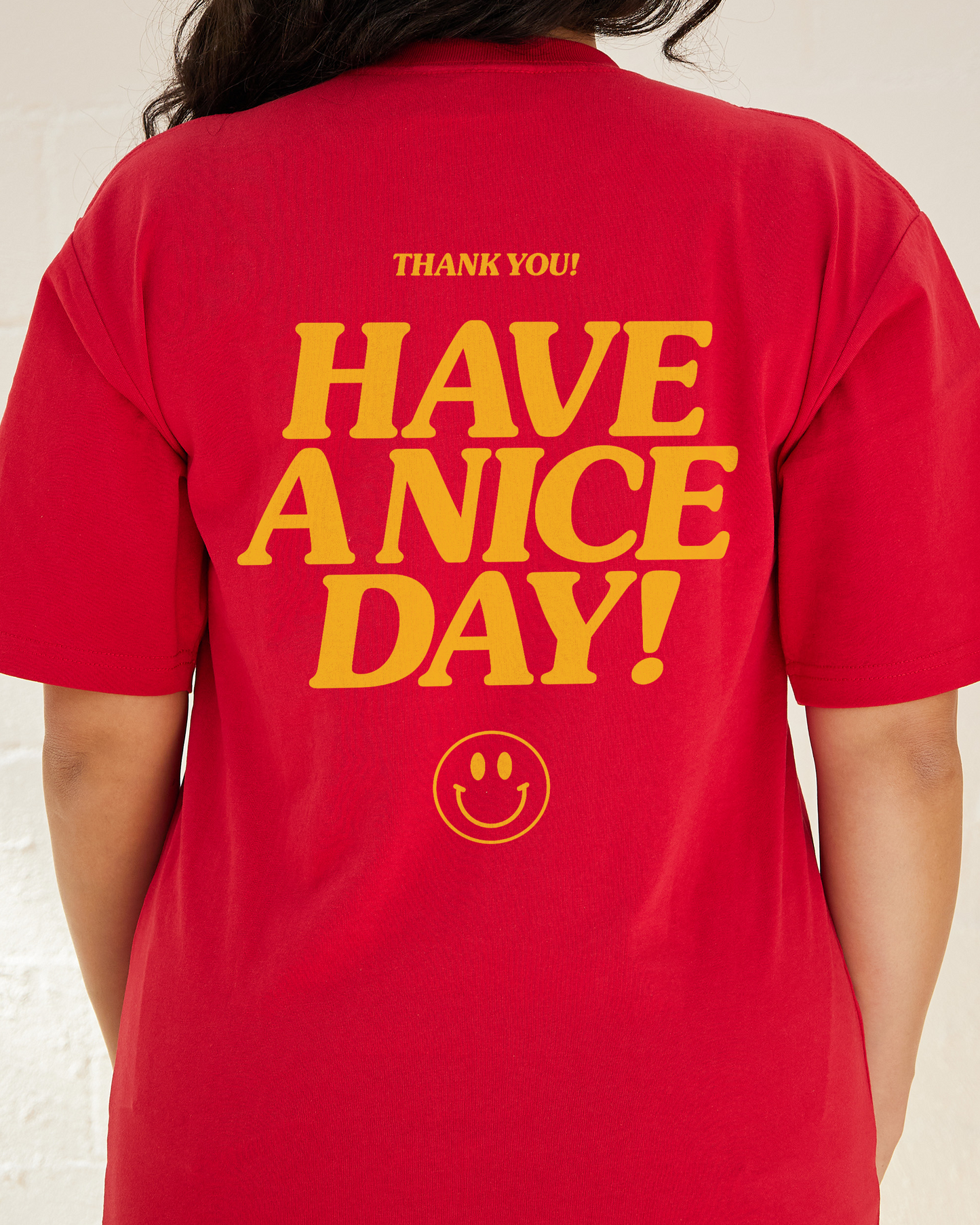 Have A Nice Day! T-Shirt