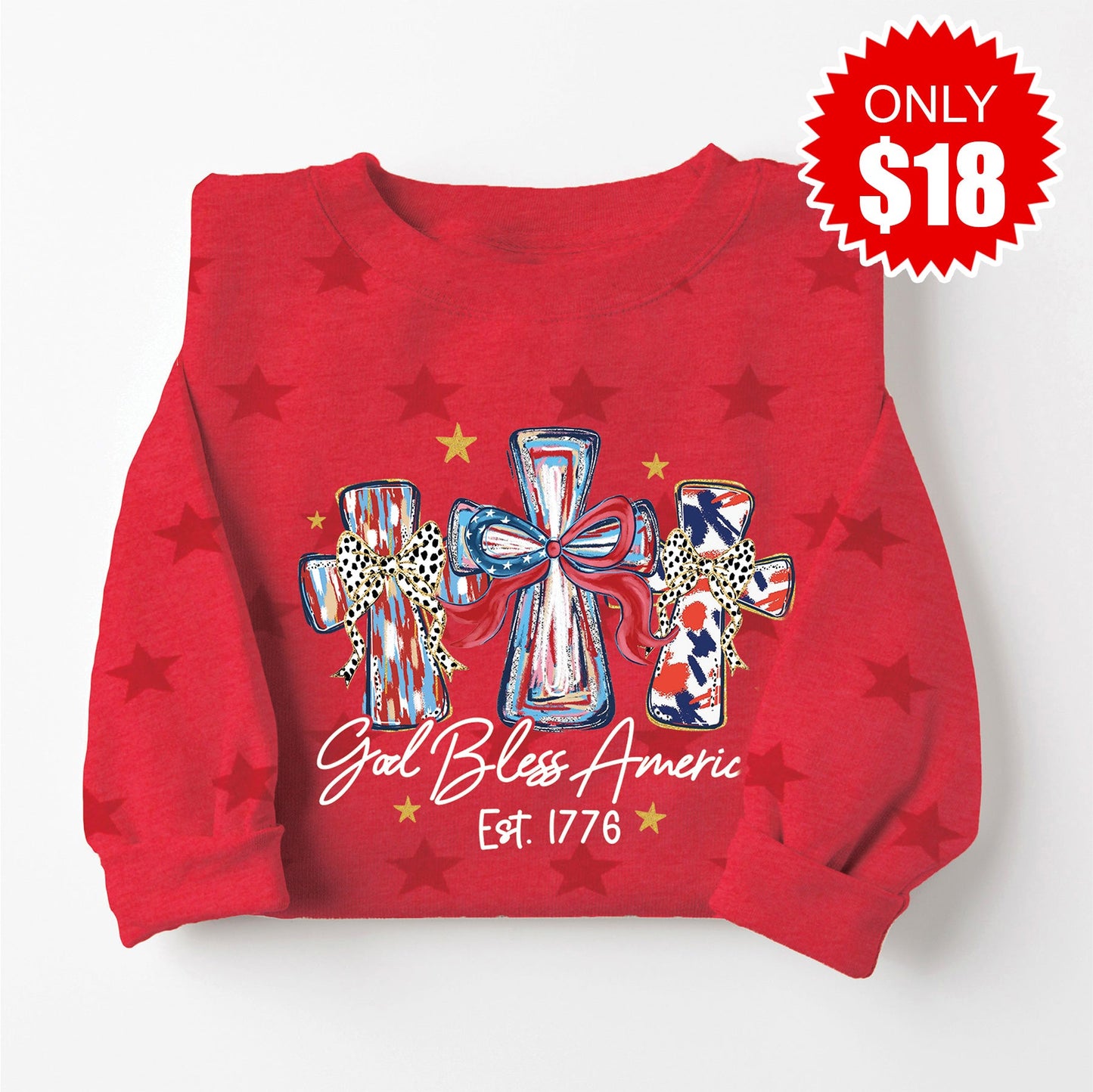 God Bless America Crosses Sweatshirt - Red Star Print - 18