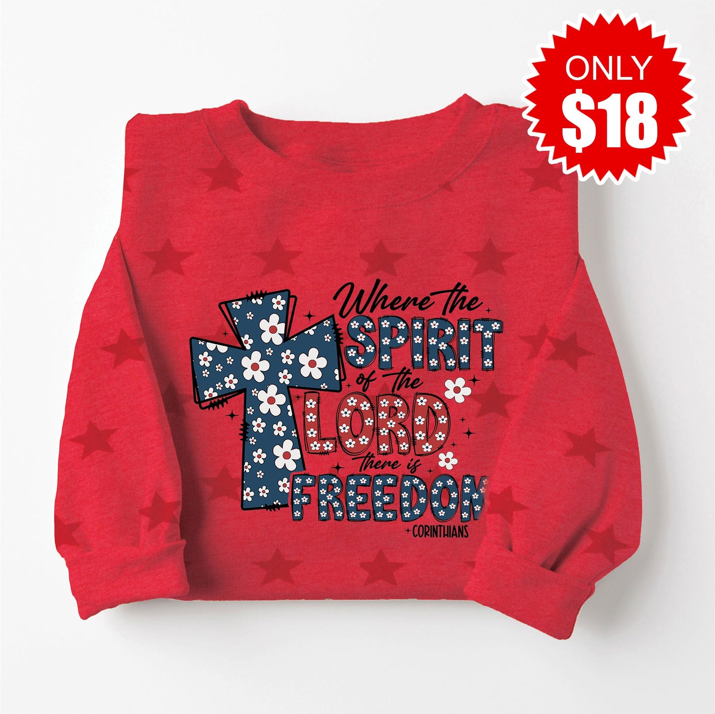 There Is Freedom Sweatshirt - Red Star Print - 18