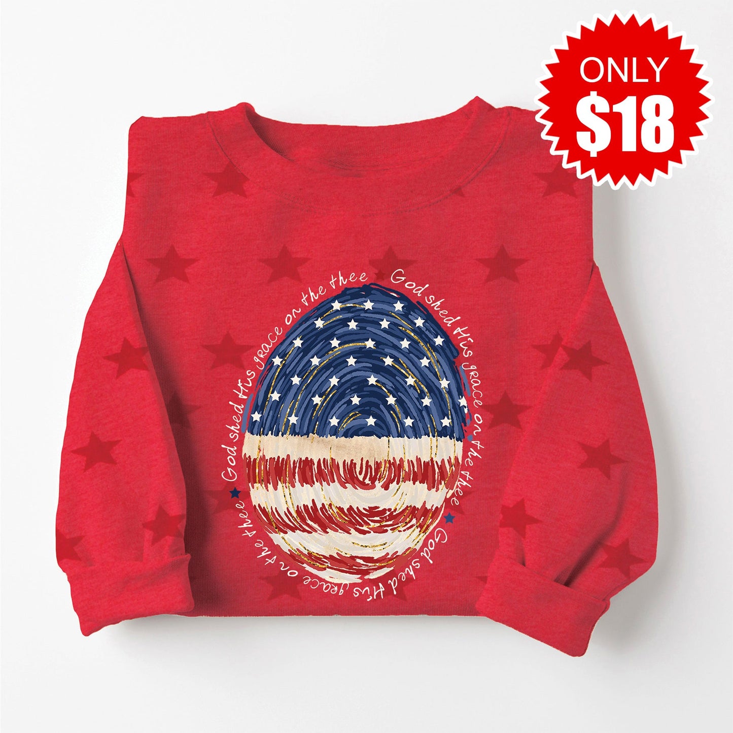 God Shed His Grace Fingerprint Sweatshirt - Red Star Print - 18