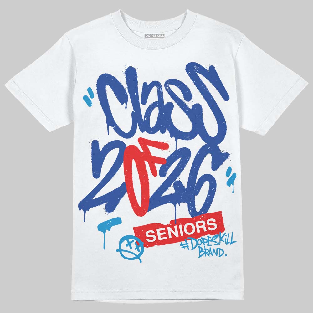 Royal Blue Collection DopeSkill T-Shirt Class of 2026 Graphic