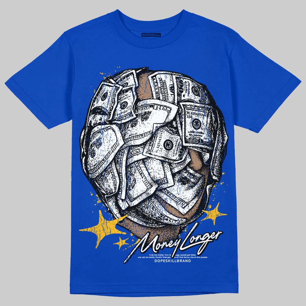 Royal Blue Collection DopeSkill T-Shirt Money Longer Graphic