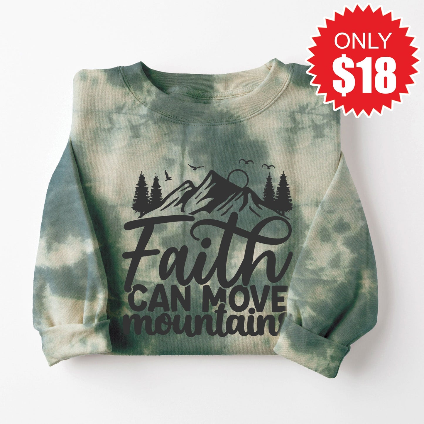 Faith Can Move Mountain Sweatshirt - Sapphirine Tie Dye - 18