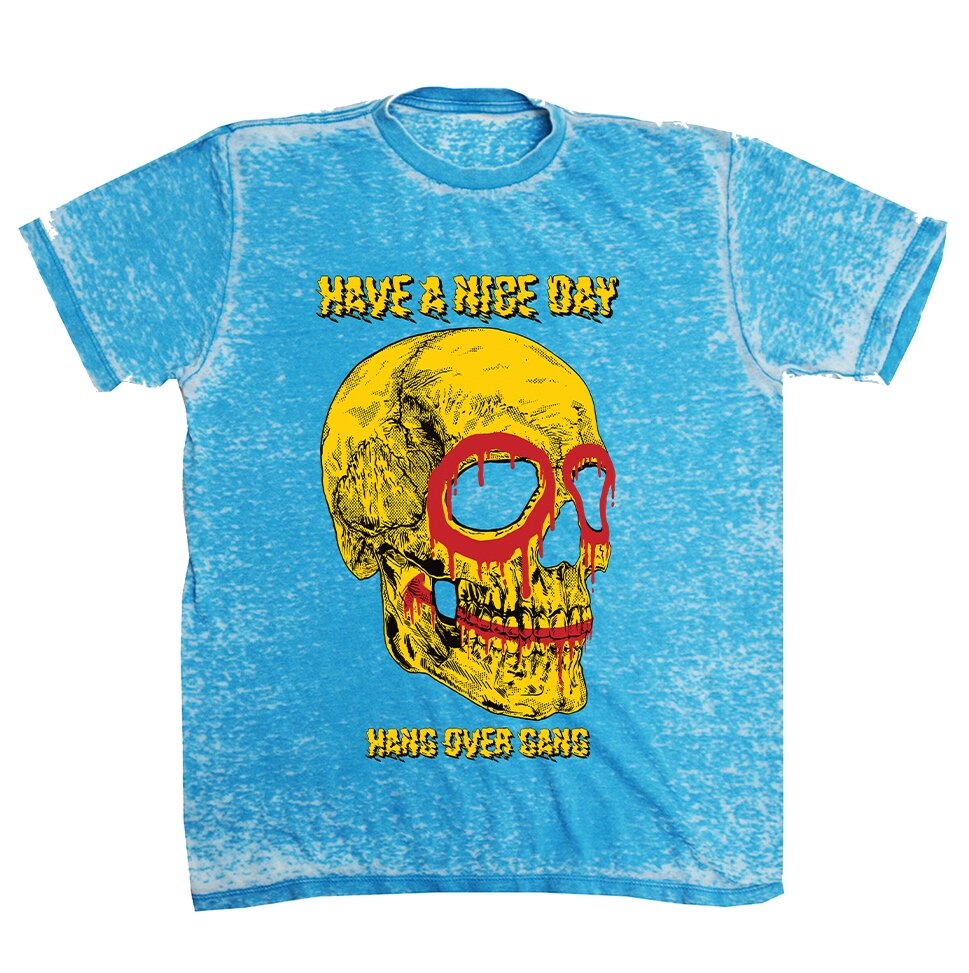 Have a Nice Day  Acid Wash T-Shirt