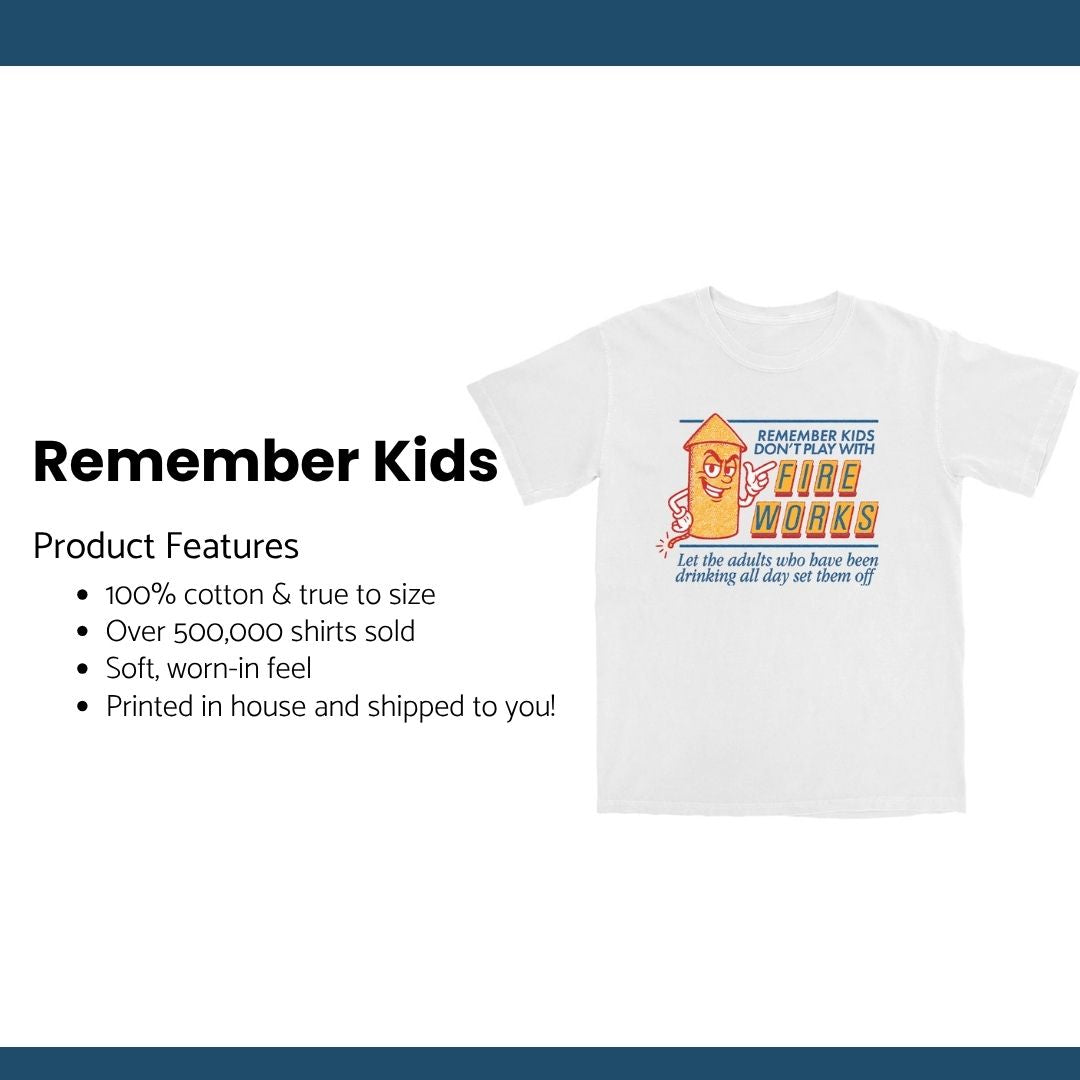 Remember Kids T Shirt