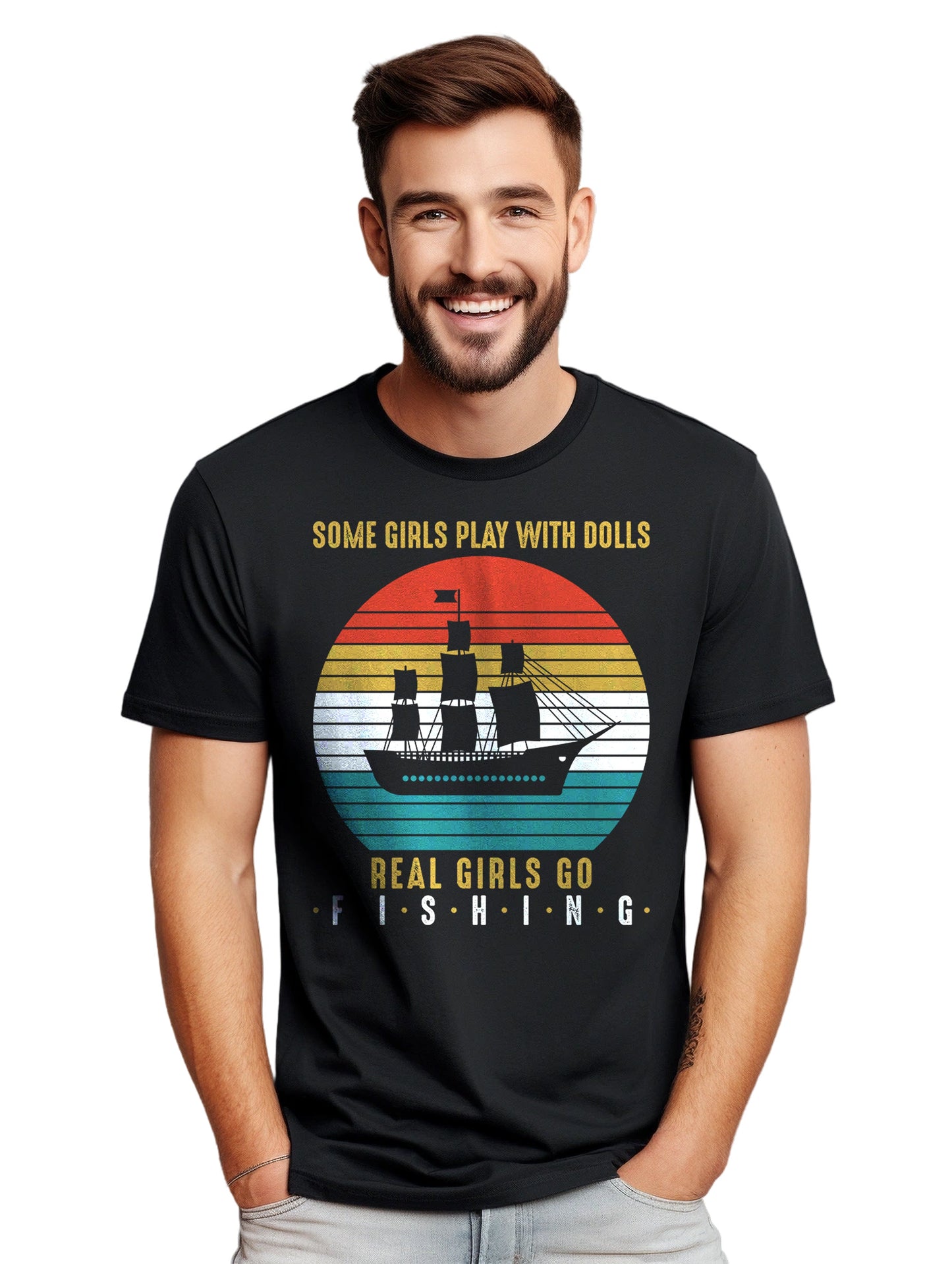 Some Girls Play With Dolls Fishing T-Shirt