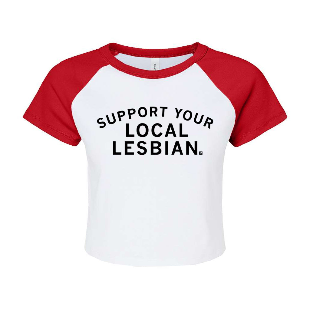 Support Your Local Lesbian Baby Tee