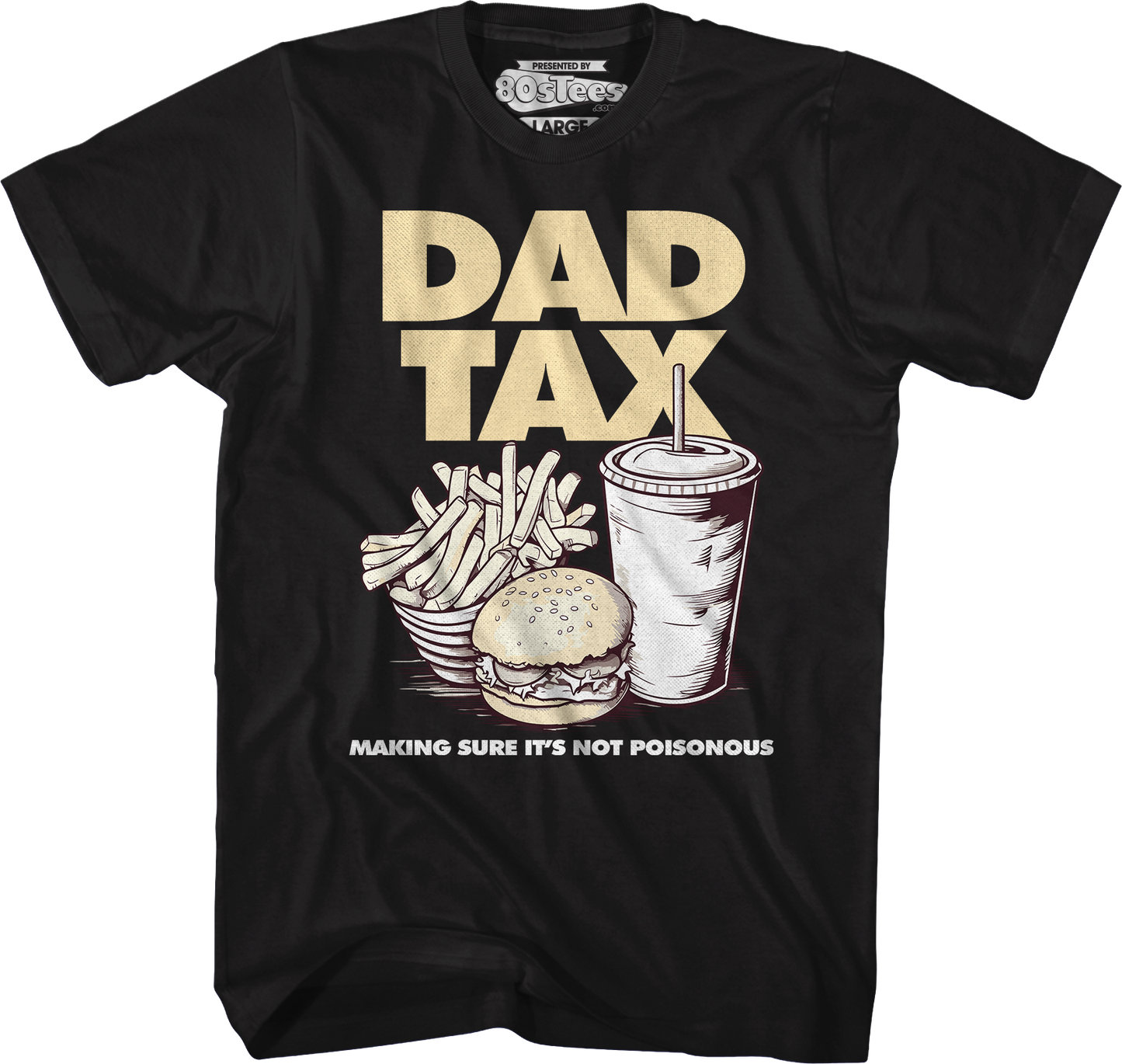 Dad Tax T-Shirt