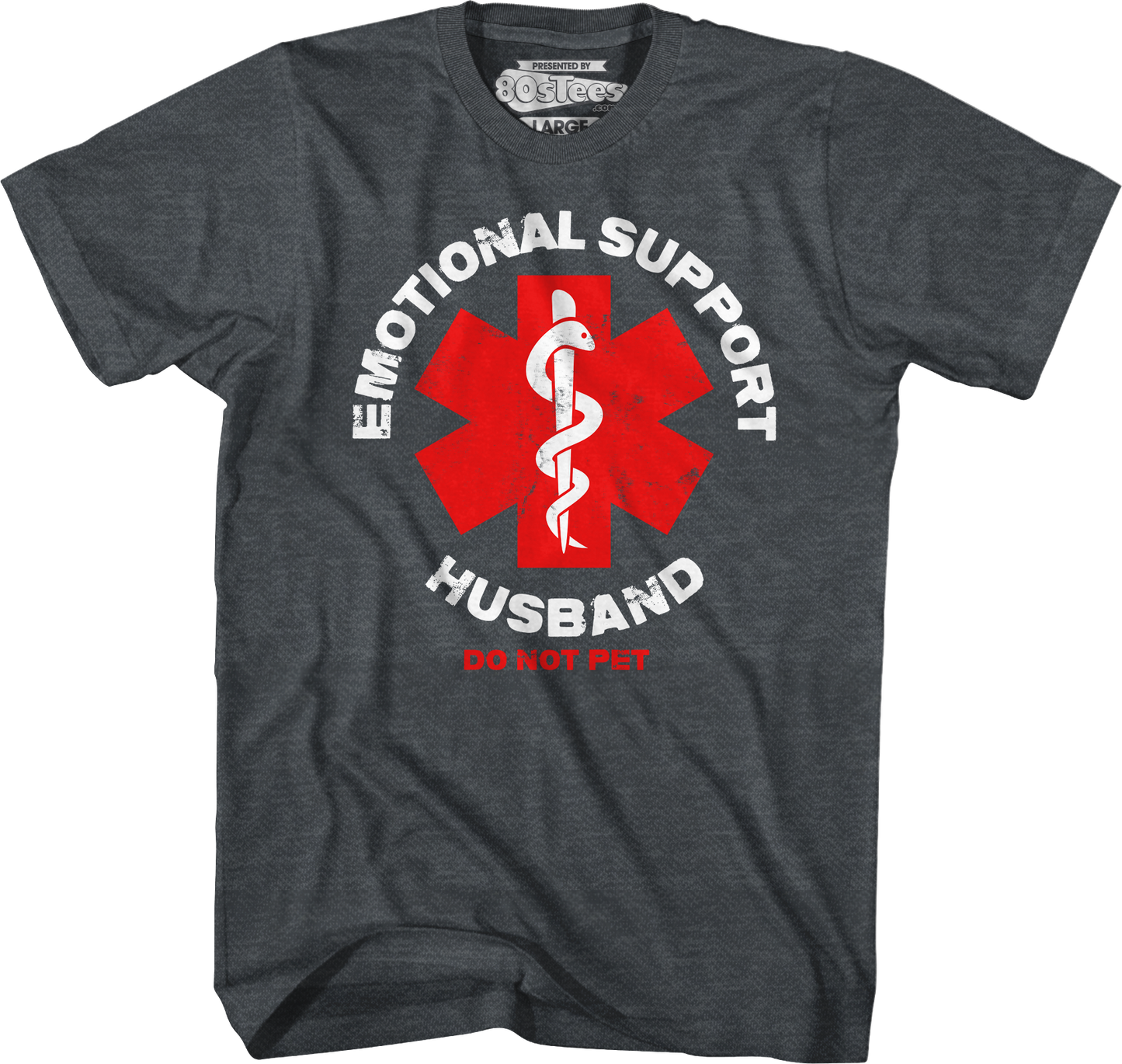 Emotional Support Husband T-Shirt
