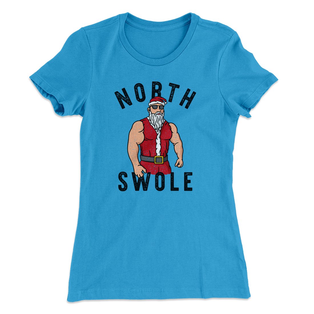 North Swole Women's T-Shirt