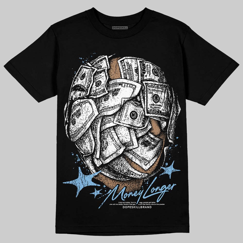 University Blue Collection DopeSkill T-Shirt Money Longer Graphic